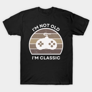 I'm not old, I'm Classic | Game Controller | Retro Hardware | Sepia | Vintage Sunset | '80s '90s Video Gaming T-Shirt